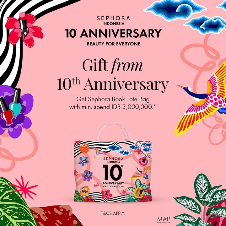 Anniversary, Sephora Indonesia, Main Atrium, Acara, Perayaan, 10 tahun, ulang tahun