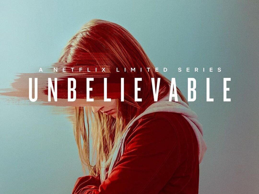 Unbelievable sebagai rekomendasi serial Netflix dengan genre true crime.