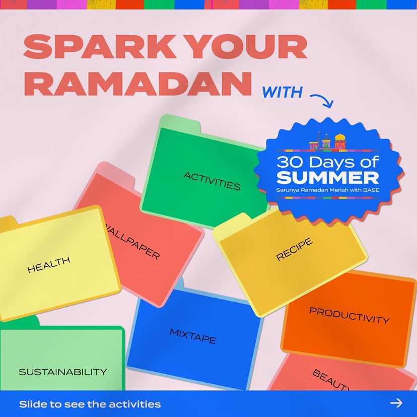 Semarak Sambut Ramadhan Dengan Aksi BASE, 30 Days of Summer