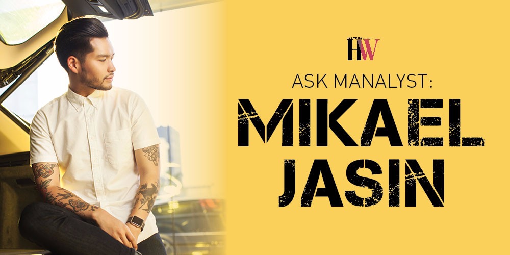 Ask Manalyst with Mikael Jasin: Seputar Dunia Pria