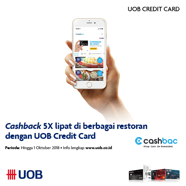 Dapatkan Keuntungan dari Kartu Kredit UOB dan Cashbac