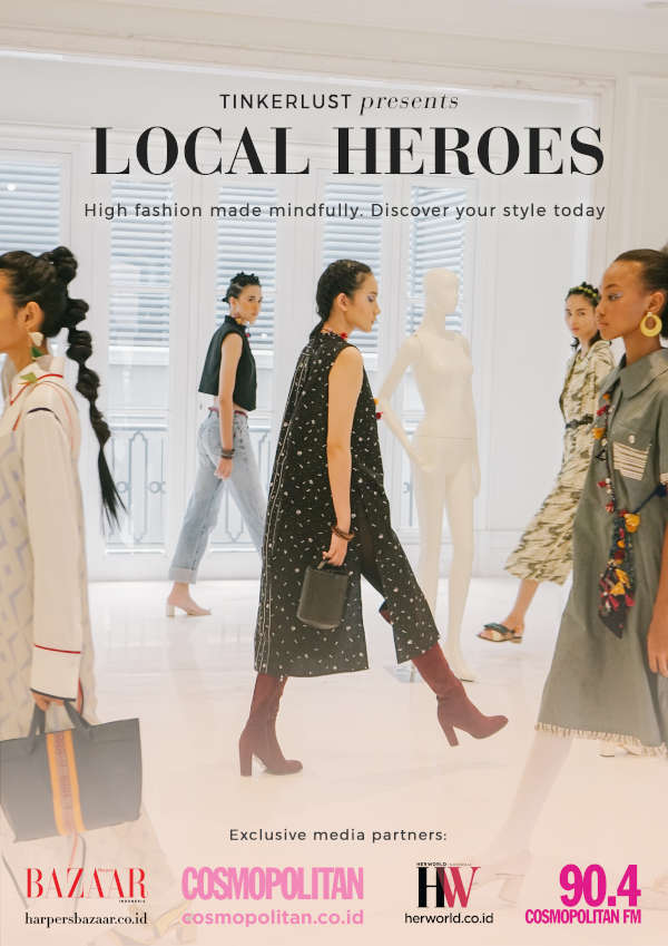 Tinkerlust present  “Local Heroes”