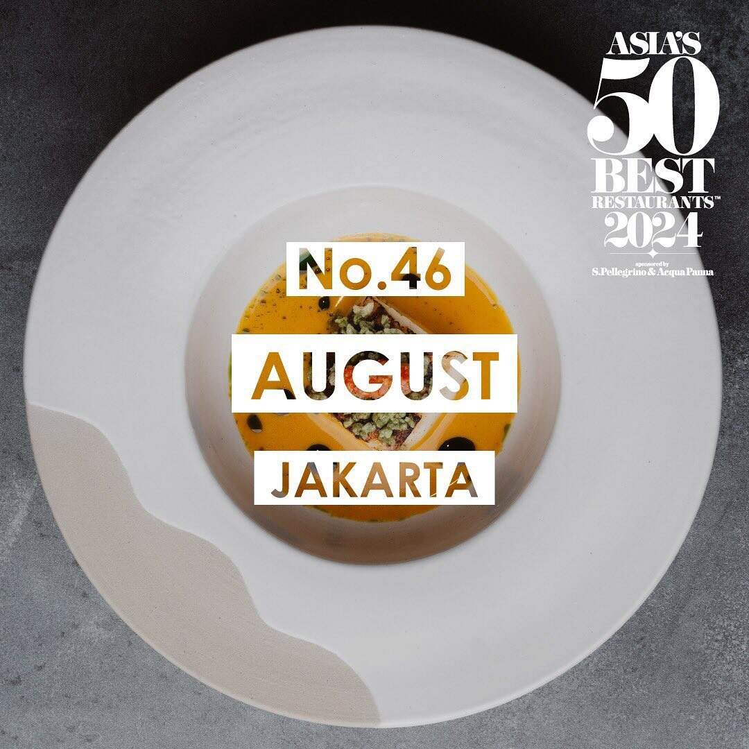 August Berhasil Masuk Daftar Asia’s 50 Best Restaurants 2024