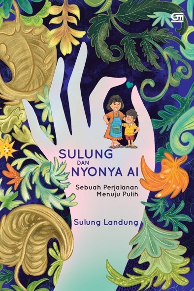 Sulung dan Nyonya Ai: Perjalanan Pemulihan Luka Batin