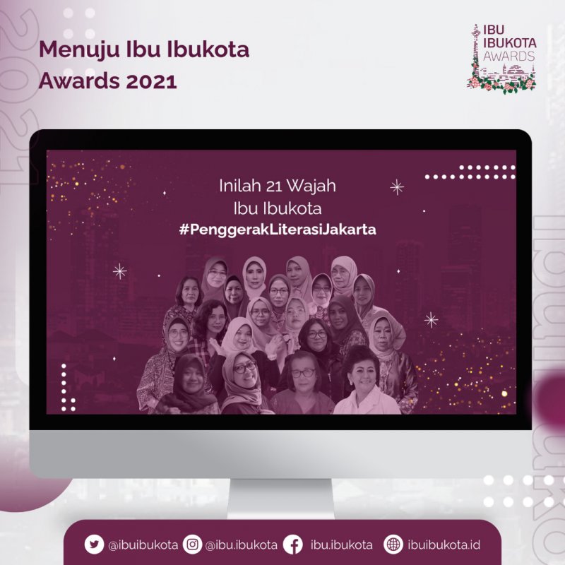 21 Sosok Penggerak Literasi Ibu Ibukota Awards Di 2021